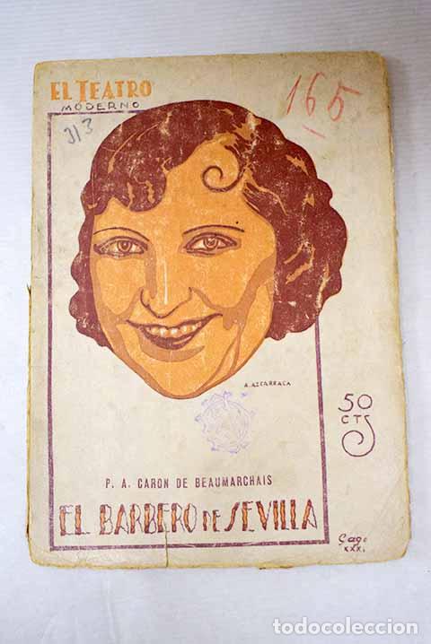 Livros em segunda m&atilde;o: El barbero de Sevilla: comedia en cuatro actos.- Beaumarchais, Pierre Augustin Caron de
