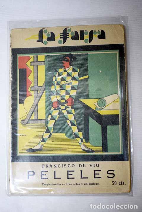 Livros em segunda m&atilde;o: Peleles: tragicomedia en tres actos y un ep&iacute;logo, en prosa.- V&iacute;u, Francisco de