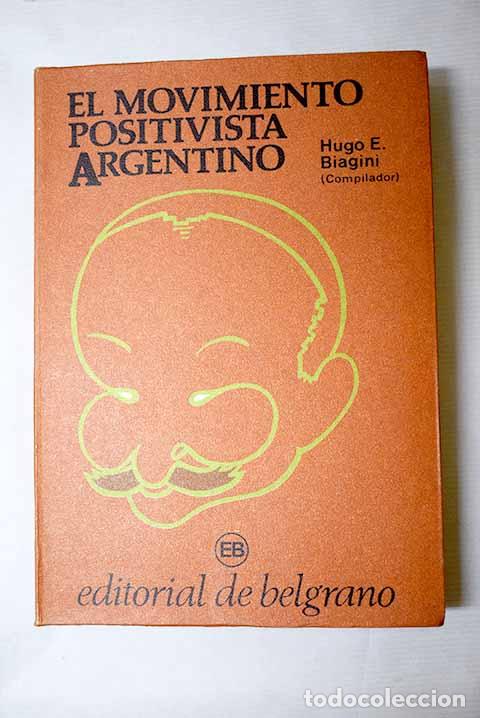 Livros em segunda m&atilde;o: El movimiento positivista argentino
