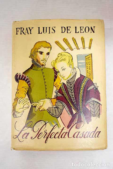 Livros em segunda m&atilde;o: La perfecta casada: Leon, Fray Luis de.- Leon, Fray Luis de