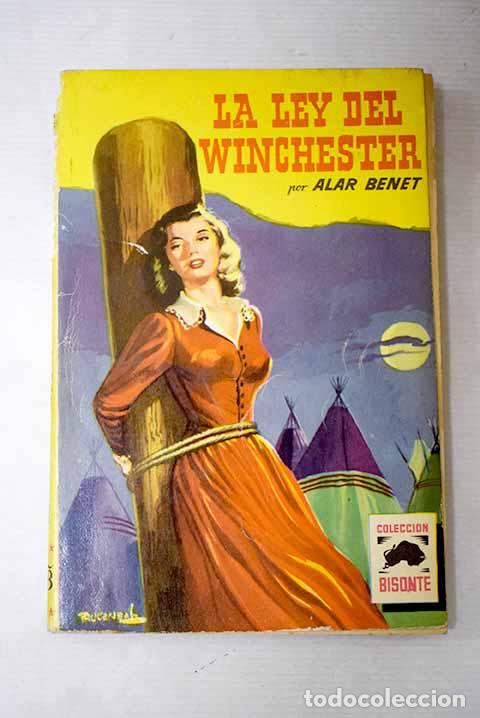 Livros em segunda m&atilde;o: La ley del Winchester.- Benet, Alar