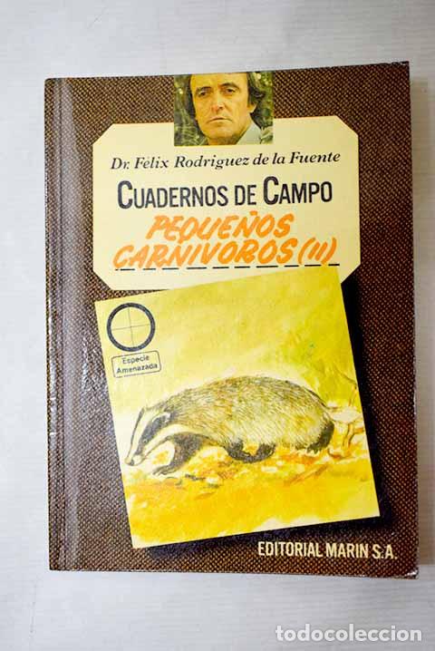 Libri di seconda mano: Peque&ntilde;os carn&iacute;voros, tomo II.- Rodr&iacute;guez de la Fuente, F&eacute;lix