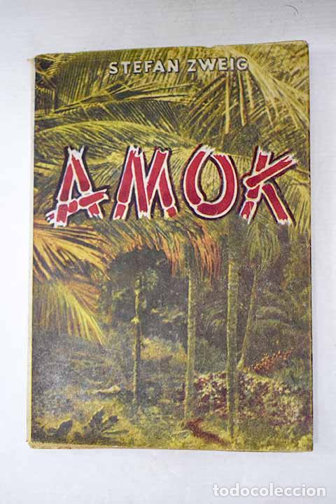 Libri di seconda mano: Amok: Zweig, Stefan: Maracay..- Zweig, Stefan