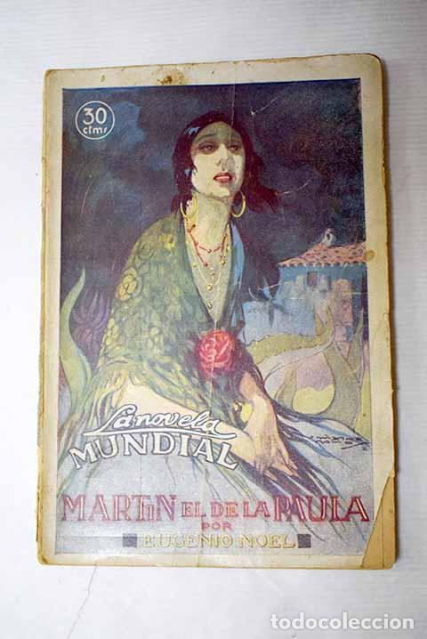 Libros: Mart&iacute;n el de la Paula en Alcal&aacute; de los Panaderos.- Noel, Eugenio - Foto 1