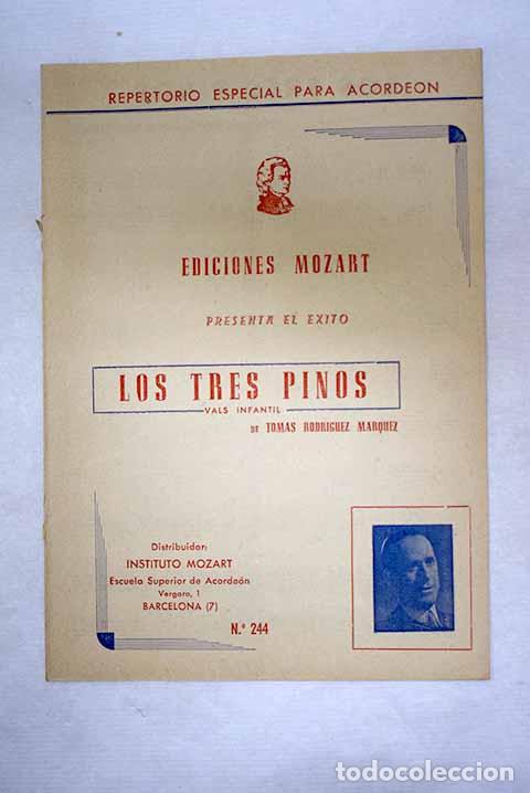 Libros: Los tres pinos: Rodr&iacute;guez M&aacute;rquez, Tom&aacute;s.- Rodr&iacute;guez M&aacute;rquez, Tom&aacute;s