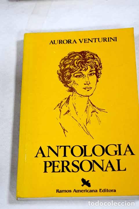 Libros: Antolog&iacute;a personal: 1940-1976.- Venturini, Aurora - Foto 1