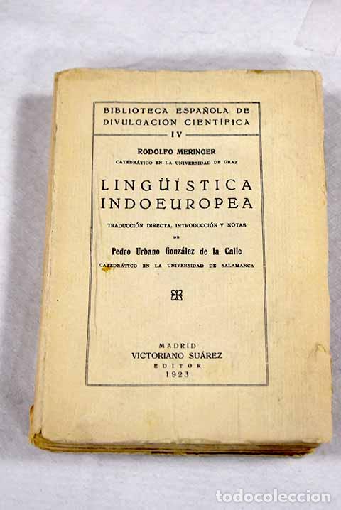 books: Lingu&iacute;stica indoeuropea.- Meringer, Rudolf