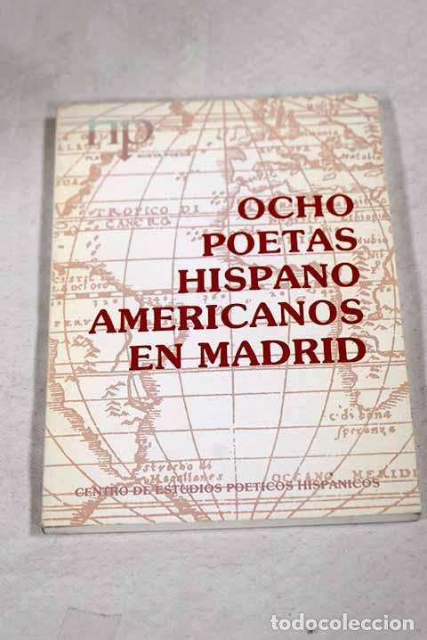 Libros: Ocho poetas hispanoamericanos en Madrid - Foto 1
