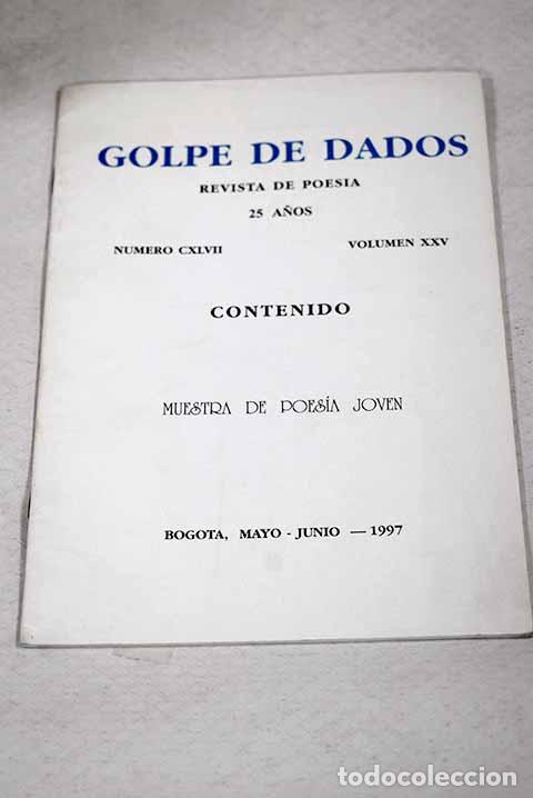 books: Golpe de dados: revista de poesia. N&ordm; CXLVII