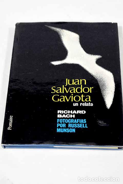 Libros: Juan Salvador Gaviota.- Bach, Richard