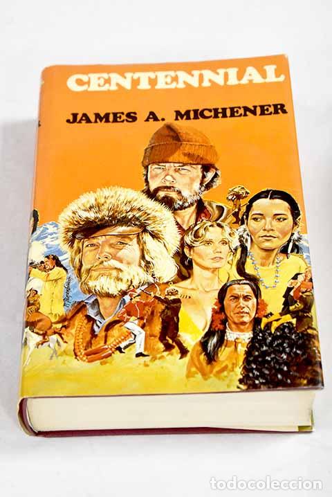 Livres: Centenario: Michener, James A..- Michener, James A.