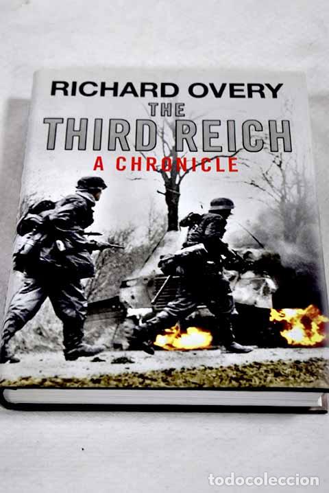 Livres: The Third Reich: a chronicle.- Overy, Richard