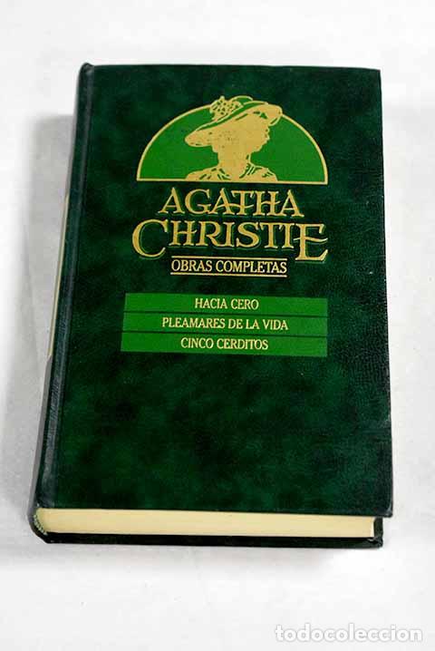 Livres: Hacia cero ; Pleamares de la vida ; Cinco cerditos.- Christie, Agatha
