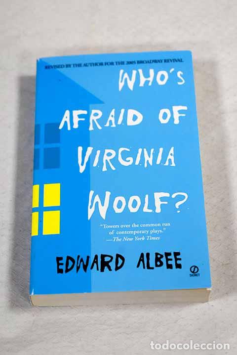 Livres: Who s afraid of Virginia Woolf.- Albee, Edward