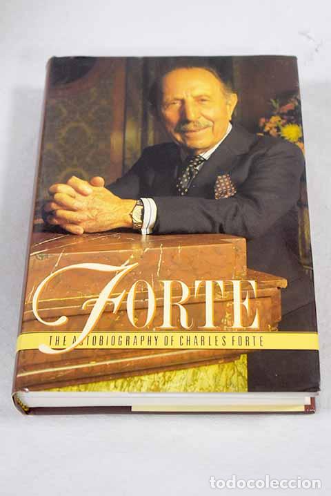B&uuml;cher: Forte: the autobiography of Charles Forte.- Forte, Charles