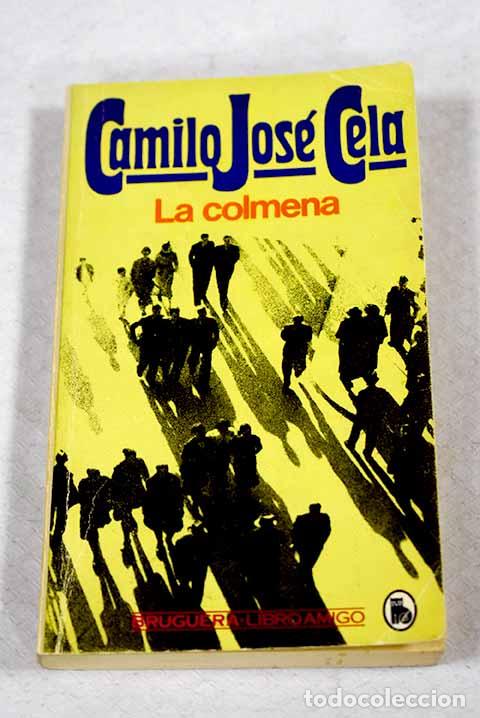 B&uuml;cher: La colmena: Cela, Camilo Jos&eacute;.- Cela, Camilo Jos&eacute;