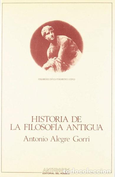 Libri di seconda mano: Historia de la filosof&iacute;a antigua- 9788476580714