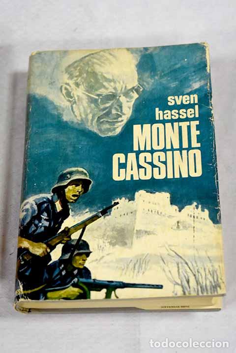 Libros: Monte Cassino: Hassel, Sven.- Hassel, Sven