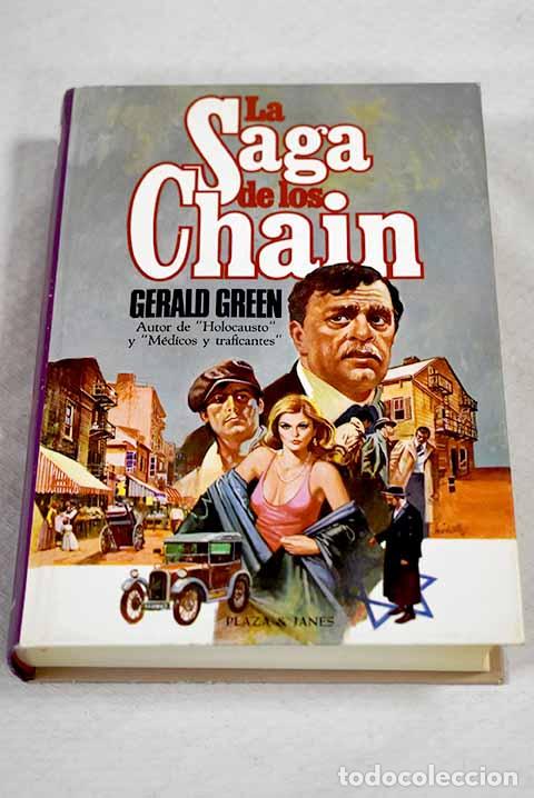 Libros: La saga de los Chain.- Green, Gerald