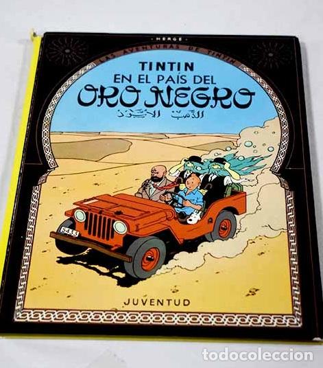 Libros: Tint&iacute;n en el pa&iacute;s del oro negro.- Herg&eacute;
