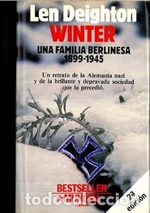 Libros: Winter. Len Deighton - Len Deighton - Foto 1