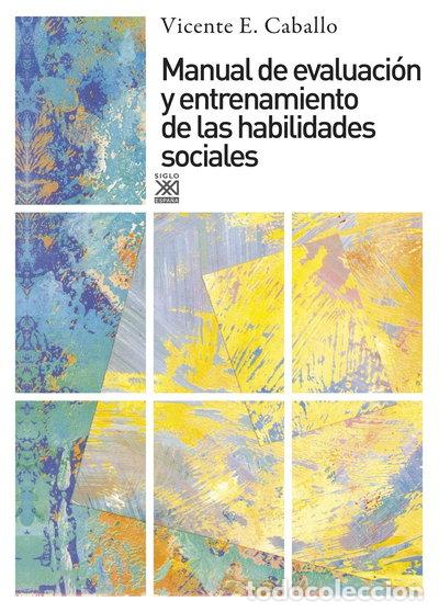 Libros: Manual de evaluaci&oacute;n y entrenamiento de las habilidades sociales- 9788432308086
