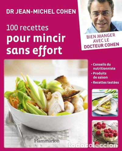 Libros: 100 recettes pour mincir sans effort- 9782081235311