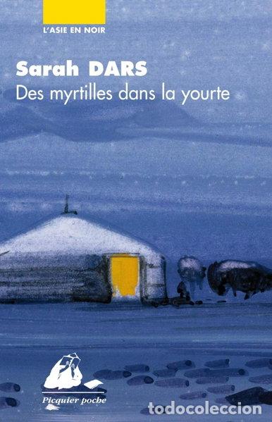 Libros: Des myrtilles dans la yourte- 9782809702675
