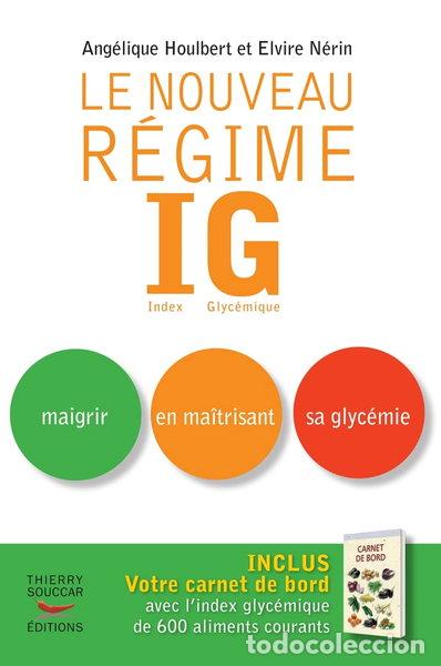 Libros: Le nouveau r&eacute;gime IG- 9782916878621