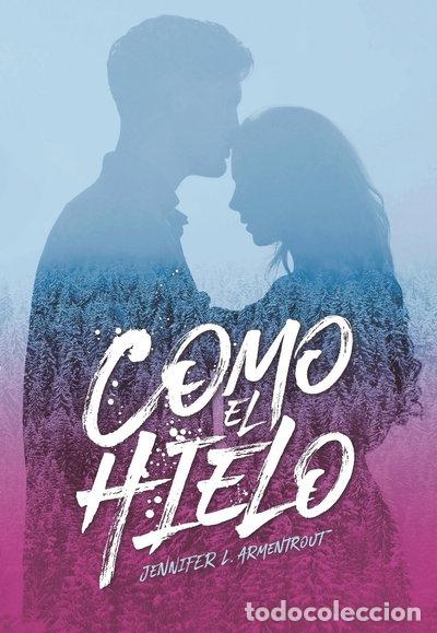 Libros: Como el hielo- 9788416327539