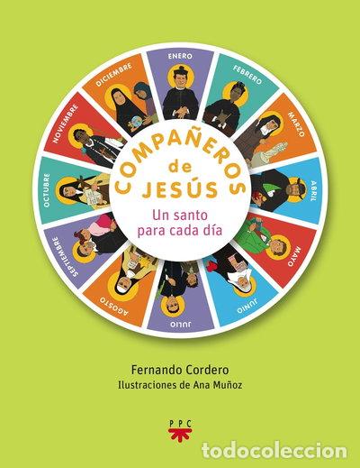 Libros: Compa&ntilde;eros de Jes&uacute;s. Un santo para cada d&iacute;a- 9788428827584