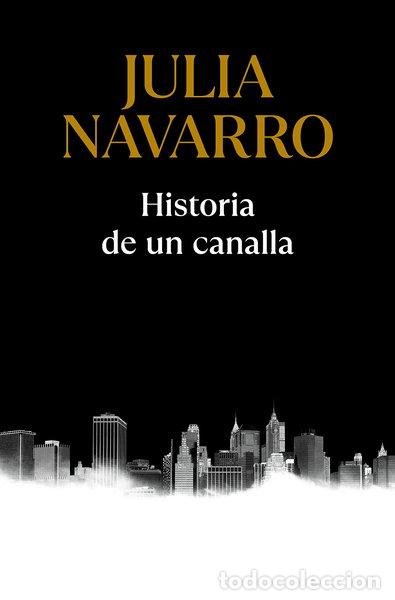 Libri di seconda mano: Historia de un canalla- 9788466357500