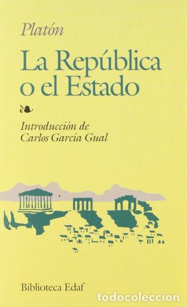 Libros: La Rep&uacute;blica o el Estado- 9788471666178