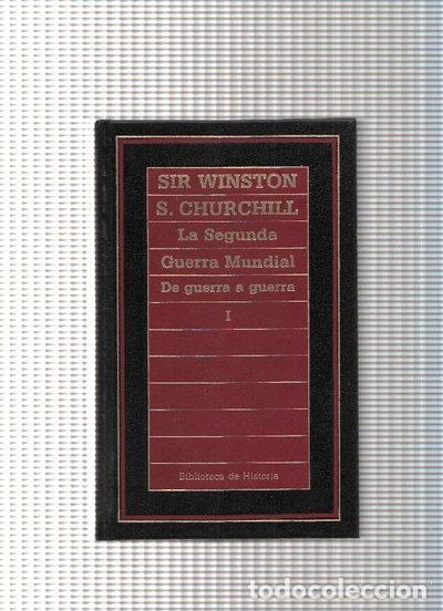 Libros: La Segunda Guerra Mundial, Vol. 1: De Guerra a Guerra- 9788475309699