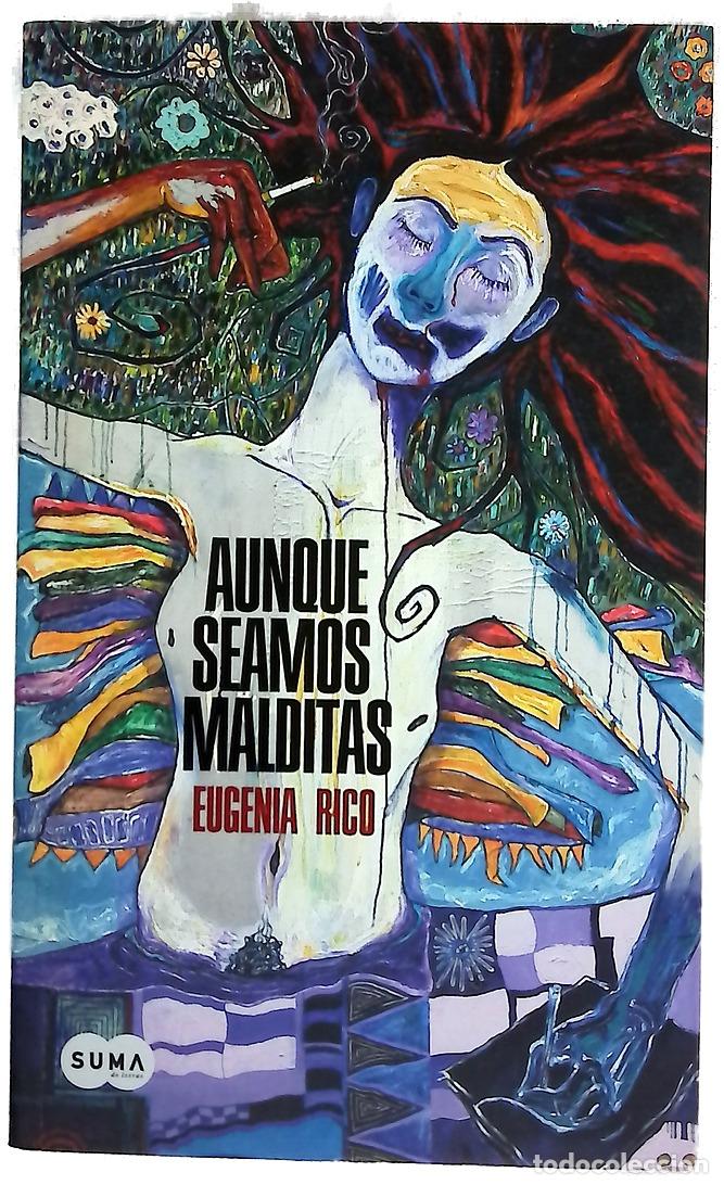 Libros: Aunque seamos malditas - Rico, Eugenia - Foto 1