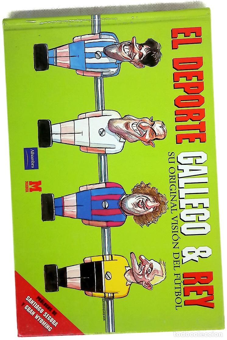 Libros: El deporte Gallego & Rey su original visi&oacute;n del f&uacute;tbol