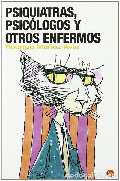 Livres: Psiquiatras, psic&oacute;logos y otros enfermos- 9788466307574