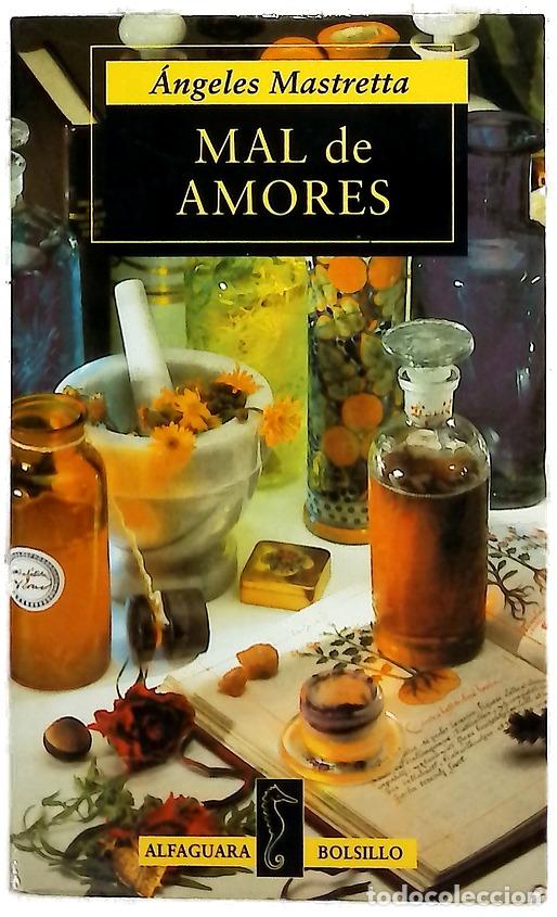 B&uuml;cher: Mal de amores - Mastretta, &Aacute;ngeles