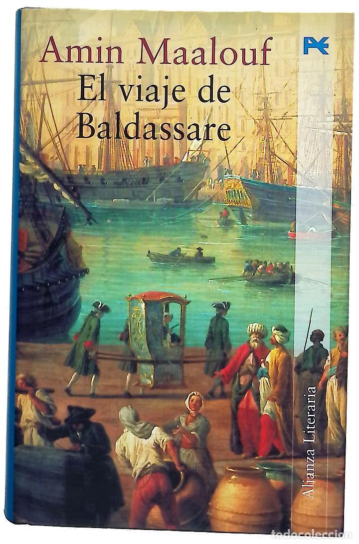 Livros em segunda m&atilde;o: El viaje de Baldassare - Maalouf, Amin