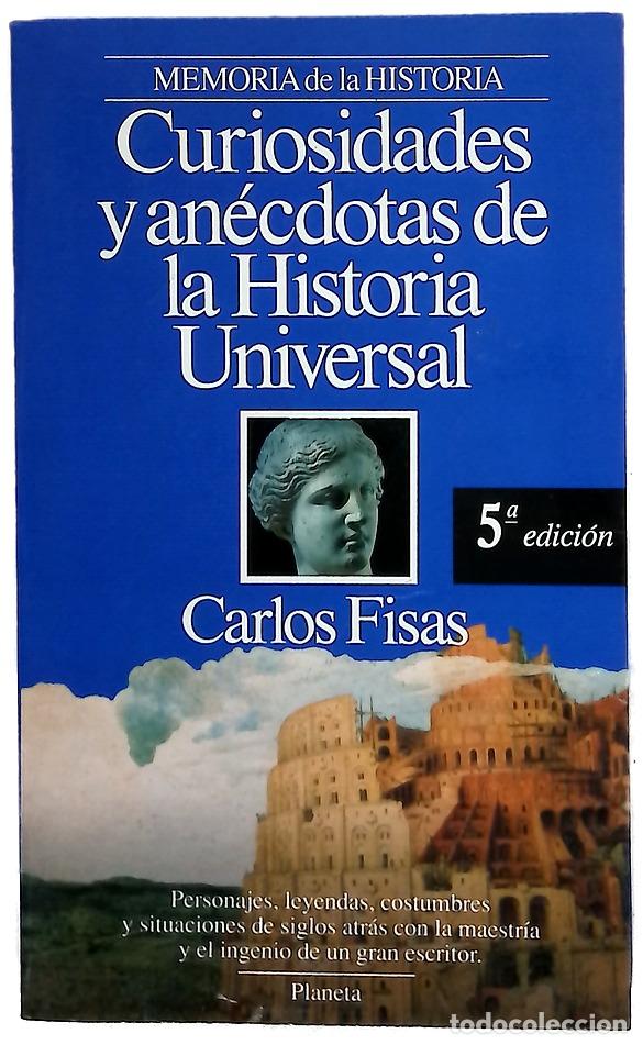 Libros: Curiosidades y an&eacute;cdotas de la historia universal edad antigua