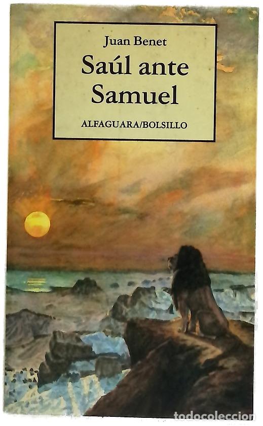Libros: Sa&uacute;l ante Samuel - Benet, Juan