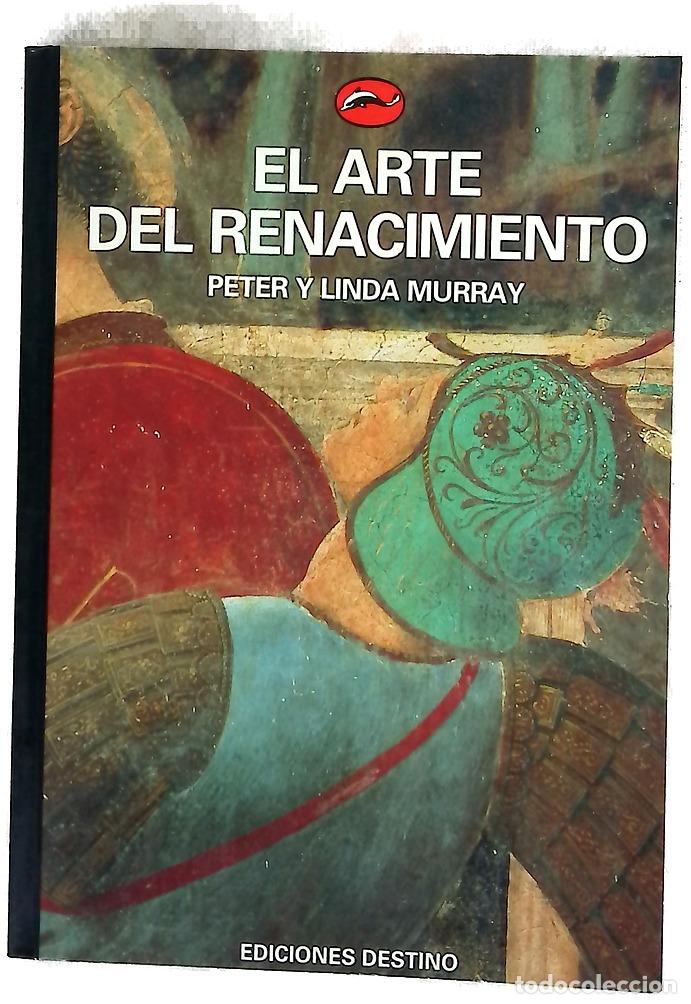 Libros: El arte del renacimiento - Murray, Peter ; Murray, Linda