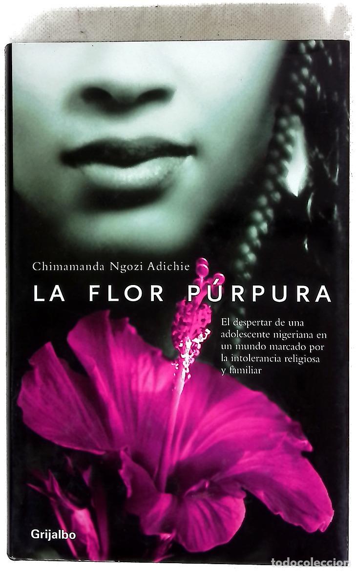 Libros: La flor p&uacute;rpura - Adichie, Chimamanda Ngozi