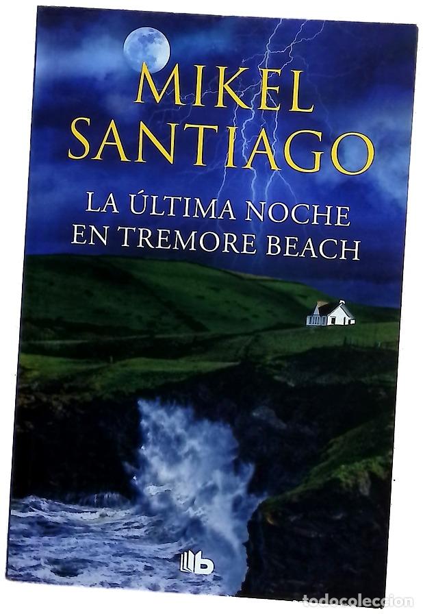 Libros: La &uacute;ltima noche en Tremore Beach