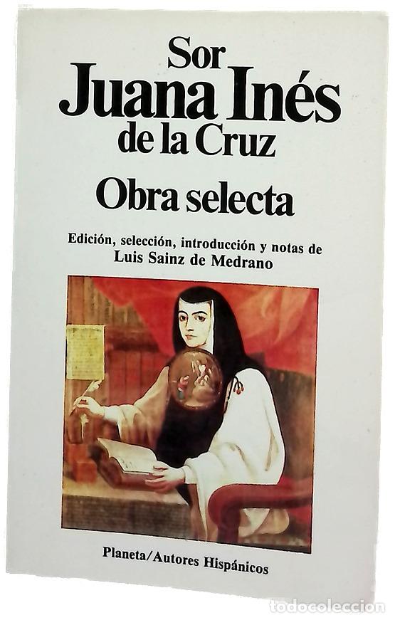 Libros: Obra selecta - Juana In&eacute;s de la Cruz; S&aacute;inz de Medrano, Luis