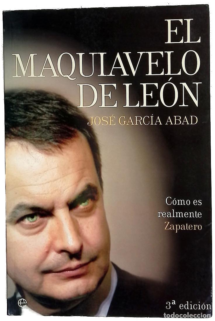 B&uuml;cher: El Maquiavelo de Le&oacute;n c&oacute;mo es en realidad Zapatero