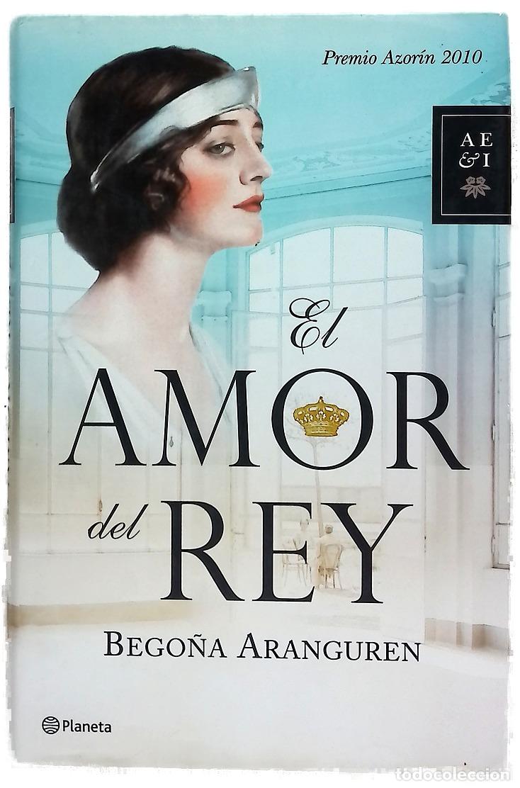 B&uuml;cher: El amor del rey - Aranguren, Bego&ntilde;a