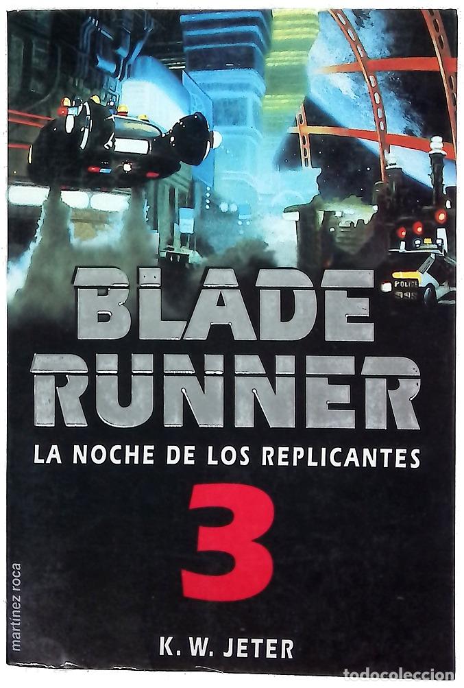 Livros em segunda m&atilde;o: Blade Runner 3 la noche de los replicantes