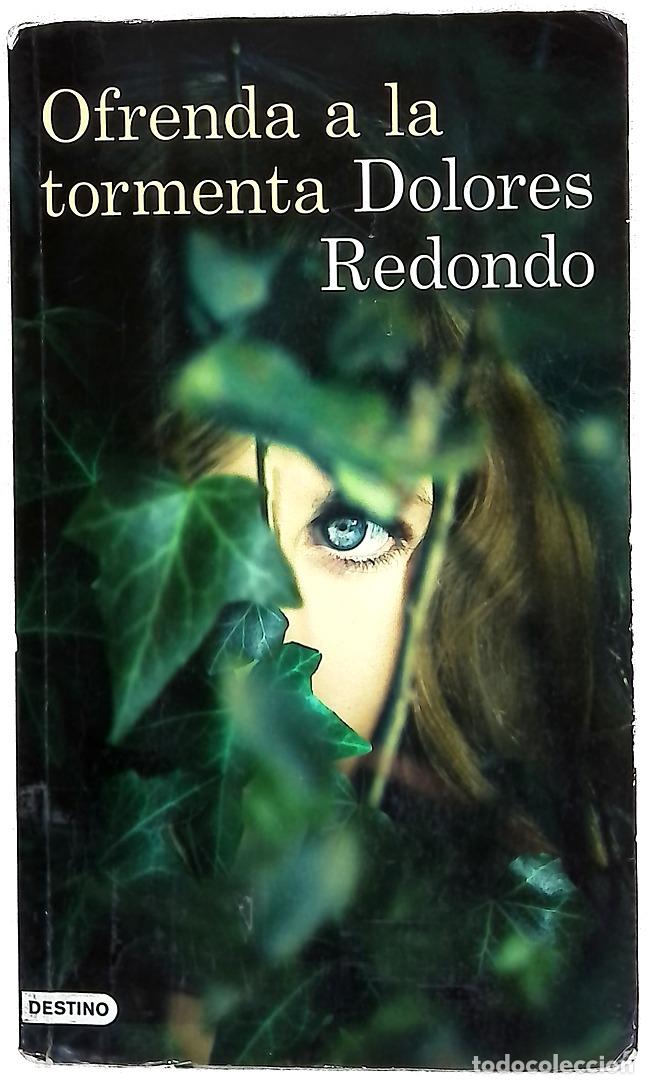 Livros em segunda m&atilde;o: Ofrenda a la tormenta - Redondo, Dolores