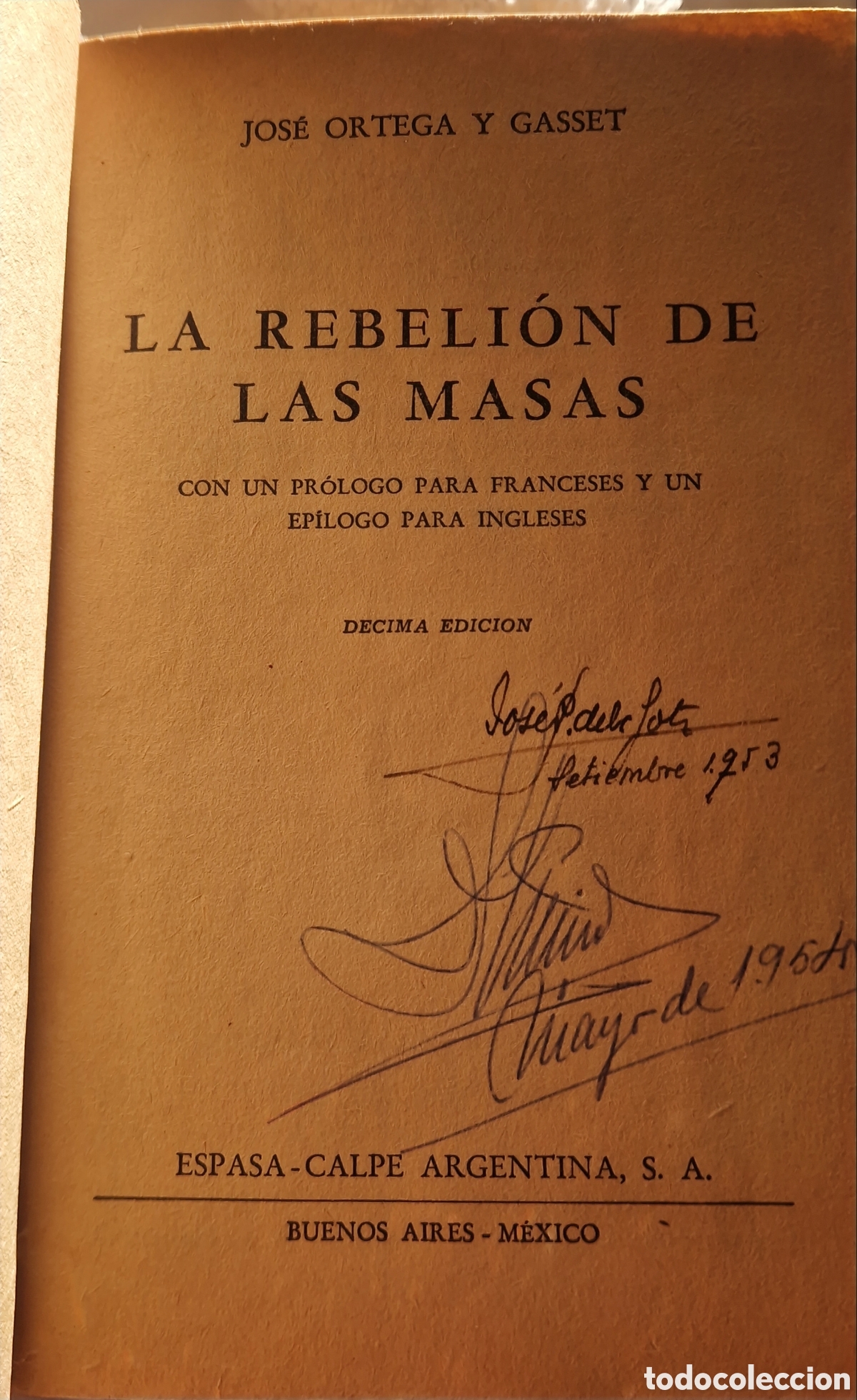 Libros: La rebeli&oacute;n de las masas (Con un pr&oacute;logo para franceses y un ep&iacute;logo para ingleses)